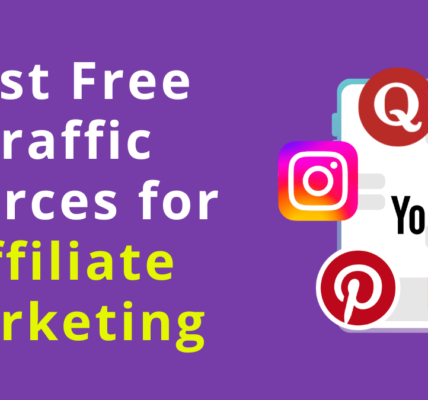 Best Free Traffic Sources for Affiliate Marketing (2024)